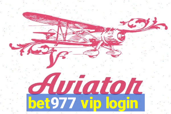 bet977 vip login